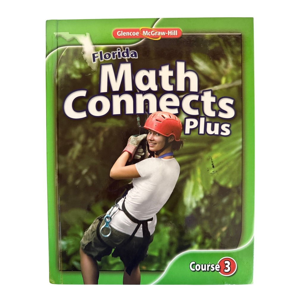 Florida Math Connects Plus Course 3 Glencoe McGraw Hill Textbook Student Edition